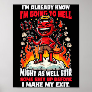 Poster Drôle Citation de dessin d'Humour rebelle Hellboun