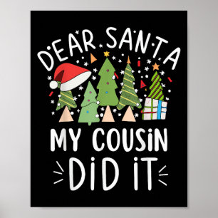 Poster Drôle Citation de Noël Cher Père Noël Mon cousin
