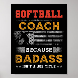 Poster Drôle Coach Softball Cadeau Pour Hommes, Bad Softb
