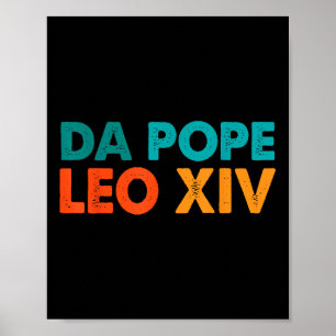 Poster Drôle Cool Retro Da Pope Tee Nouveau Pape Leo Xiv 