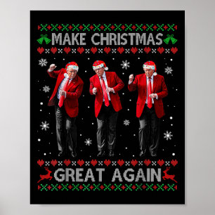 Poster Drôle Danse Trump Rendre Noël super moche