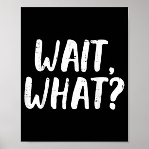 Poster Drôle d'attente, quoi dire Slang Grammaire