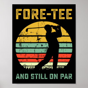 Poster Drôle de 40e anniversaire Golf Pun Golf 40 ans G
