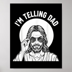 Poster Drôle de chrétien je dis à papa béni & humour