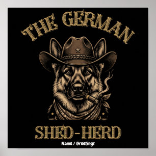 Poster Drôle de Cowboy Berger Allemand Shed-Herd Allemand