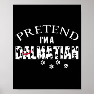 Poster Drôle de déguisement d'amant de chien dalmatien Ha