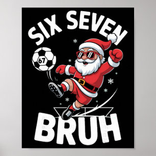 Poster Drôle de frère footballeur Santa 67 Mème Noël Xmas