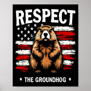 Poster Drôle de jour de la marmotte, Respectez la Marmott