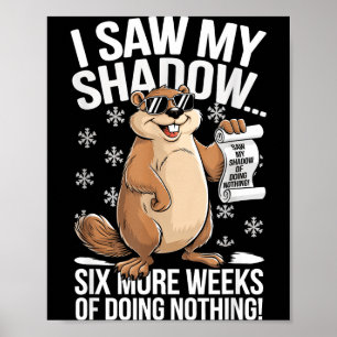 Poster Drôle de Jour de la marmotte Six semaines de plus