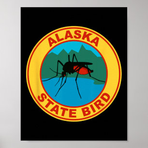 Poster Drôle de moustique oiseau de l'État d'Alaska