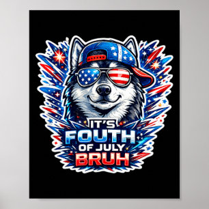 Poster Drôle de quatrième juillet bruh chien husky sibéri
