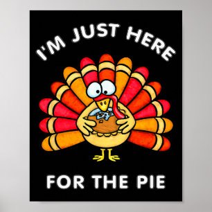 Poster Drôle de Thanksgiving je suis juste là pour la din