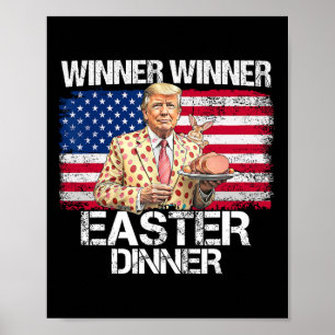 Poster Drôle de Trump Gagnant Gagnant Dîner de Pâques Jou