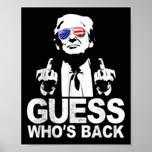 Poster Drôle Devinez qui est le président Donald Trump