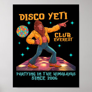 Poster Drôle Disco Yeti Bigfoot Dancing Club Everest Men