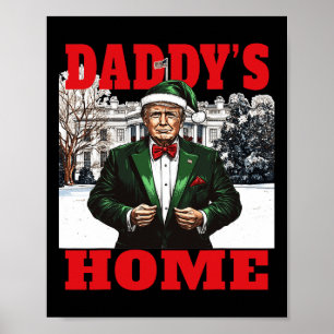 Poster Drôle Donald Trump Maison de papa Maison Blanche C