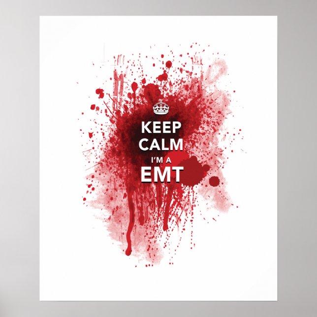 Poster drôle du cool 'Keep Calm I'm a EMT' (Devant)