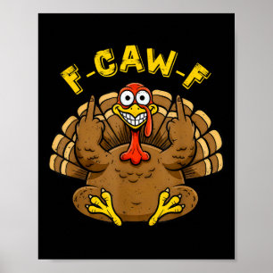 Poster Drôle F Caw F Turquie Graphique d'Humour Pour Adul