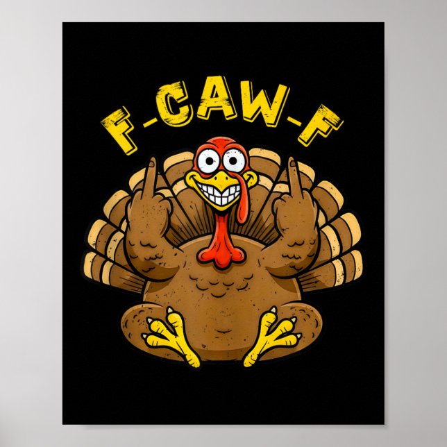 Poster Drôle F Caw F Turquie Graphique d'Humour Pour Adul (Devant)