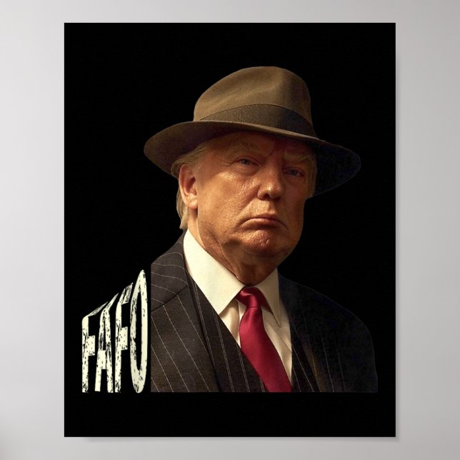 Poster Drôle Fafo Trump Photo _1 (Devant)