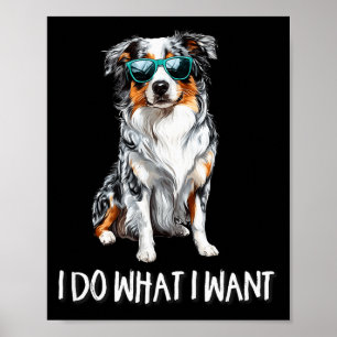 Poster Drôle Fais Ce Que Je Veux Blue Merle Bergger Austr