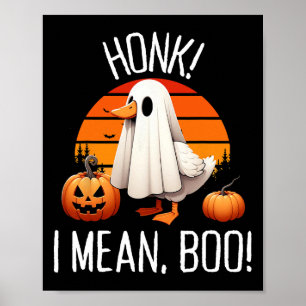 Poster Drôle Fantôme Honon Oie Je Veux Dire Boo