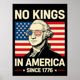 Poster Drôle George Washington Pas de Rois Amérique 1776