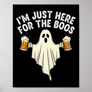 Poster Drôle Halloween Je suis juste ici pour le costume 