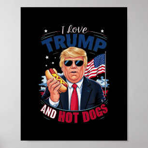 Poster Drôle Hilarant Conservateur J'adore Trump Et Chaud