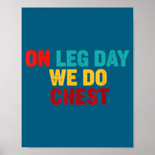 Poster Drôle humour de gym jour de jambes poitrine