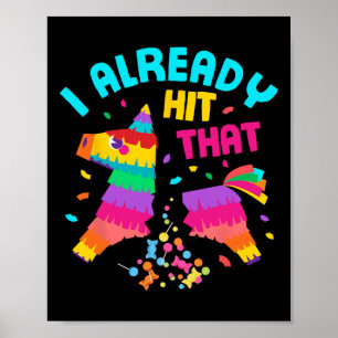 Poster Drôle, j'ai déjà frappé cette pinata Mexique Cinco