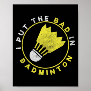 Poster Drôle, J'Ai Mis Le D À Dminton