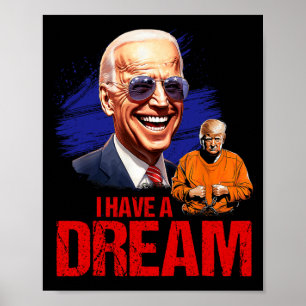 Poster Drôle, J'Ai Un Rêve Qui Le Verrouille.