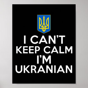 Poster Drôle je ne peux pas rester calme je suis ukrainie