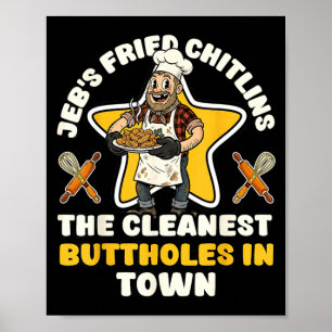 Poster Drôle jeb's frit chitlings chef inapproprié