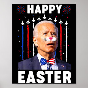 Poster Drôle Joe Biden Joyeux 4 Juillet Confus Pâques 