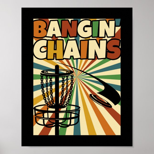 Poster Drôle Joueur De Golf Disque Que Je Bangin' Chains (Devant)
