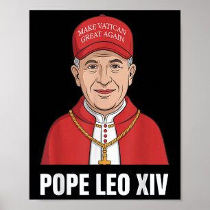 Poster Drôle Le Pape Leo Xiv Rendre sa grandeur au Vatica