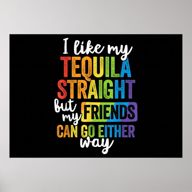 Poster Drôle LGBT J'Aime Ma Tequila Droit (Devant)