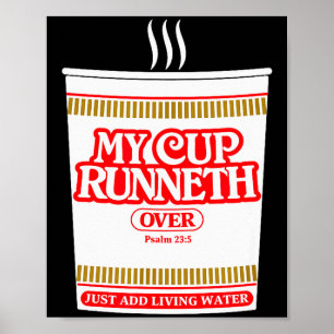 Poster Drôle Ma Coupe Runneth Sur Christian Scripture Psa