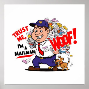 Poster Drôle Mailman Design - Faites-moi confiance, je su