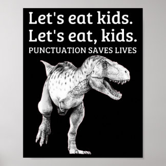 Poster Drôle Mangeons Ponctuation Enfants Saves Vies Gram