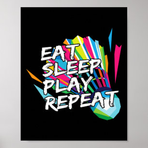 Poster Drôle Manger Dormir Jouer à répétition Joueur Cade