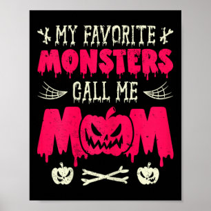 Poster Drôle Mes Monstres Favoris Appelez-Moi Maman Hallo