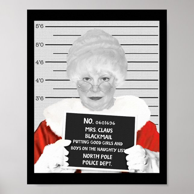 Poster Drôle Mme Claus Mugshot Arrêtée Sur Christ (Devant)
