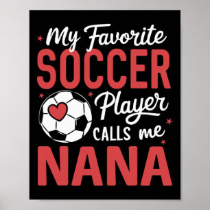 Poster Drôle Mon Joueur De Football Favori M'appelle Nana