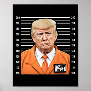 Poster Drôle Mugshot du prisonnier Trump 2024