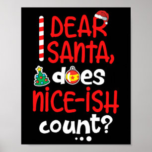 Poster Drôle Naughty Noël Cher Père Noël fait Nice C