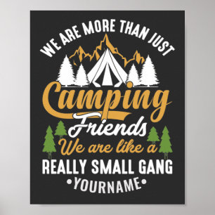 Poster Drôle, nous sommes plus qu'un simple camping amis