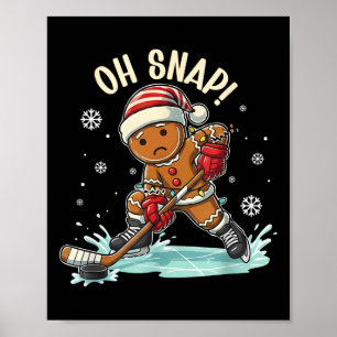 Poster Drôle Oh Snap Noël Pain d'épice Jouant au Hockey s